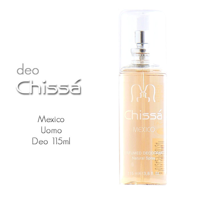 -CHISSA'MEXICO DEO H 115 ML